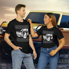 Ford 6G Bronco Unisex T-Shirt, Bronco Shirt, Bronco Lover Shirt