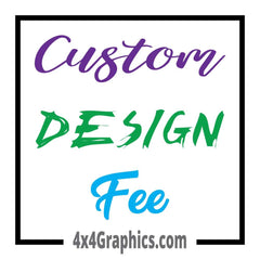 Custom Design Fee
